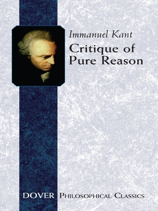 Title details for Critique of Pure Reason by Immanuel Kant - Available